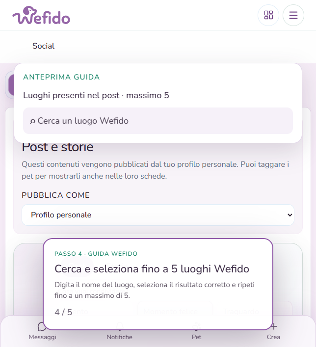 Aggiungere il pet a una scheda razza o a un luogo con i tag: In Luoghi presenti nel post cerca e seleziona fino a 5 luoghi Wefido: il post pubblico potrà comparire nelle loro schede