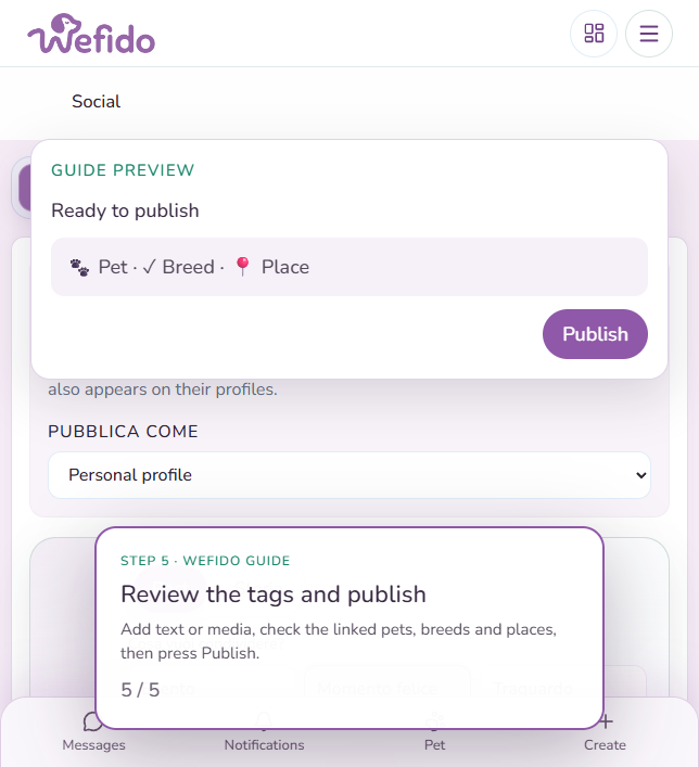 Add your pet to a breed or place page with tags: Add text or media, review the linked pets, breeds and places, then publish the post