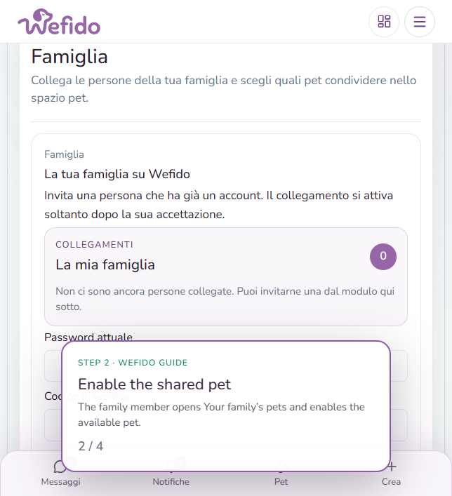 Share a pet with a family member on Wefido: The family member enables the available pet under Your family’s pets